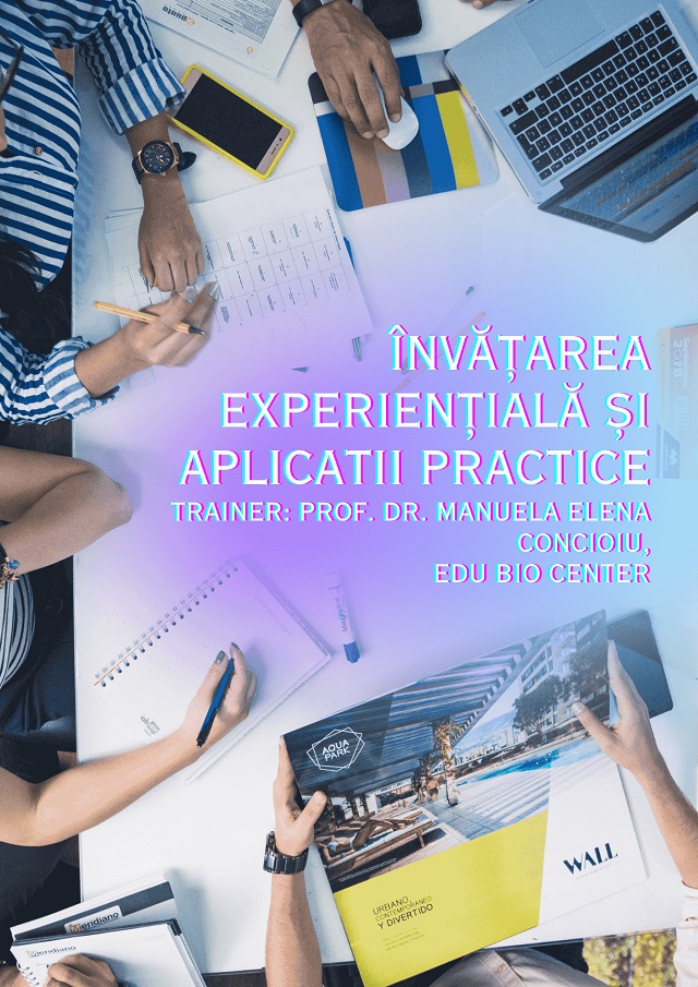 Învățarea experiențială și aplicatii practice