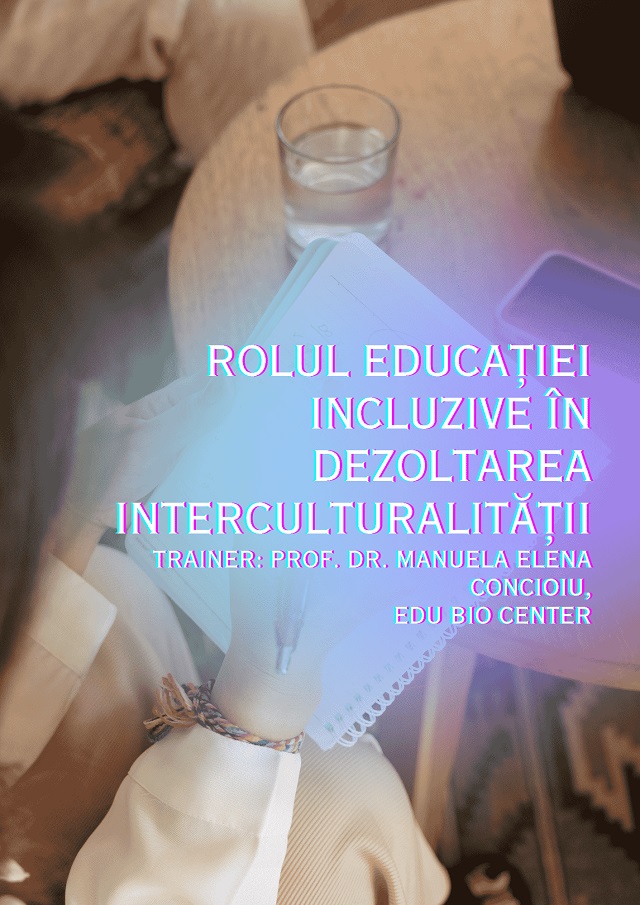 Rolul educației incluzive în dezvoltarea interculturalității