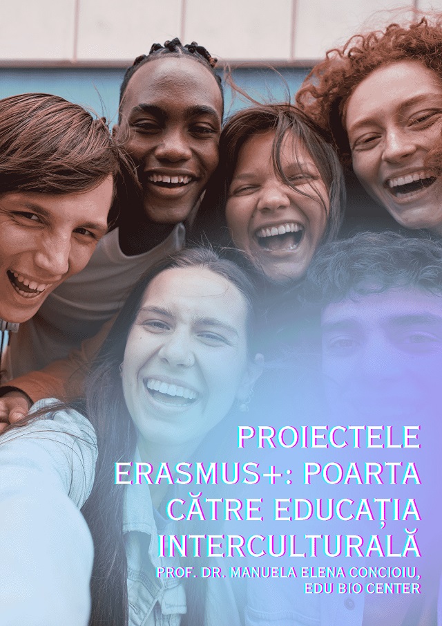 Proiectele Erasmus+ Poarta către educația interculturală